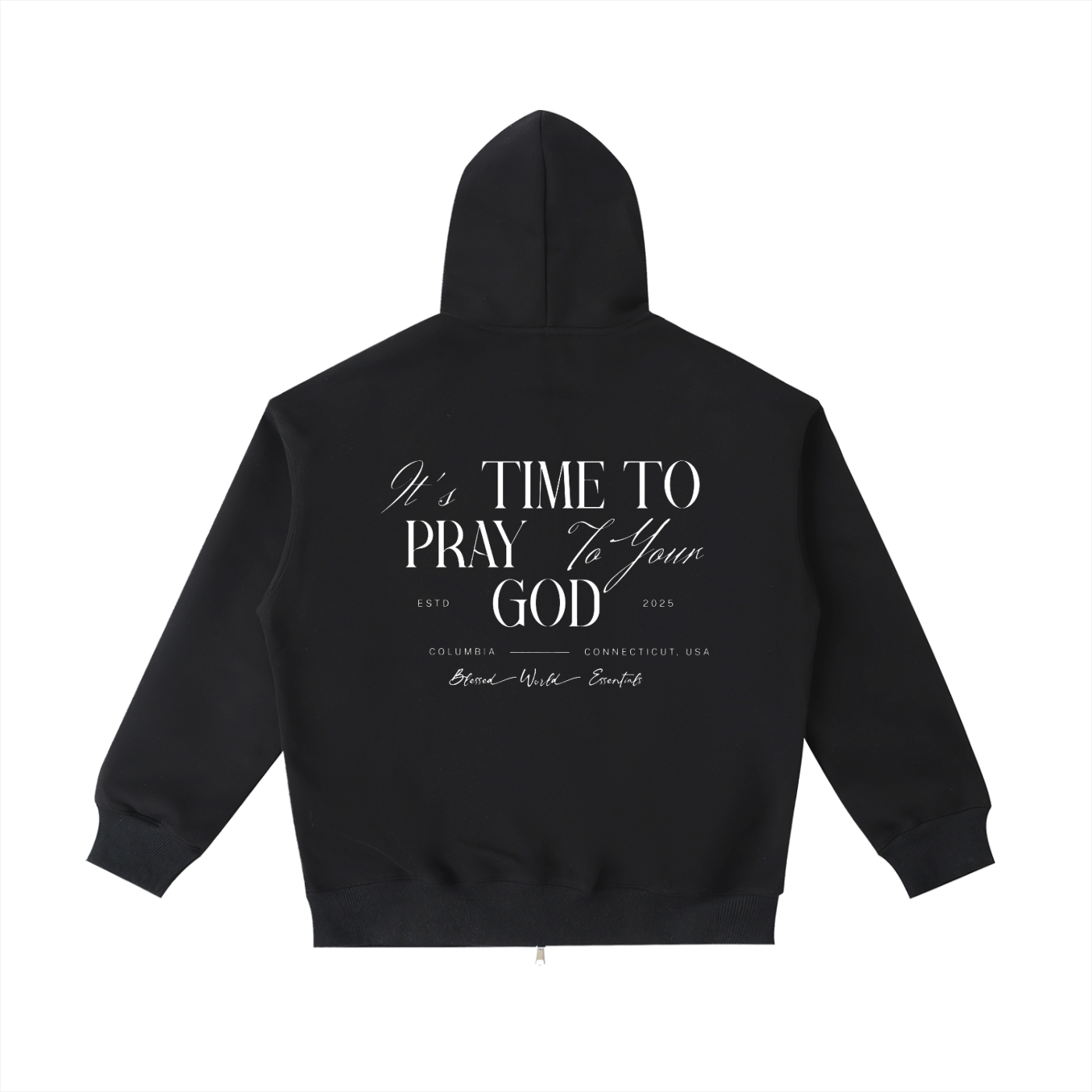 Pray to your God Zip-Up